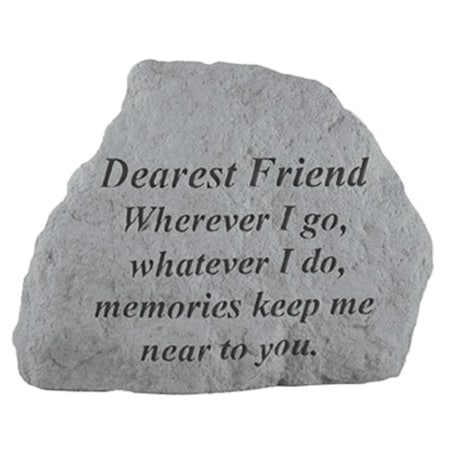 Kay Berry - Inc. Dearest Friend Wherever I Go-Whatever I Do - Memorial - 6.5 Inches x 4.75 Inches KA313368